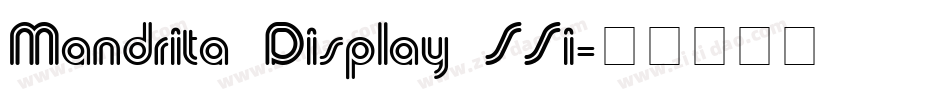 Mandrita Display SSi字体转换